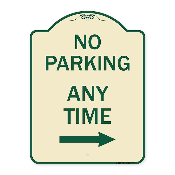 Signmission No Parking Anytime W/ Right Arrow Heavy-Gauge Aluminum Architectural Sign, 24" x 18", TG-1824-23775 A-DES-TG-1824-23775 - main